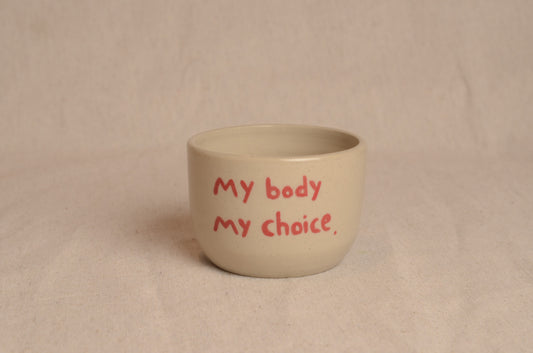 My body my choice